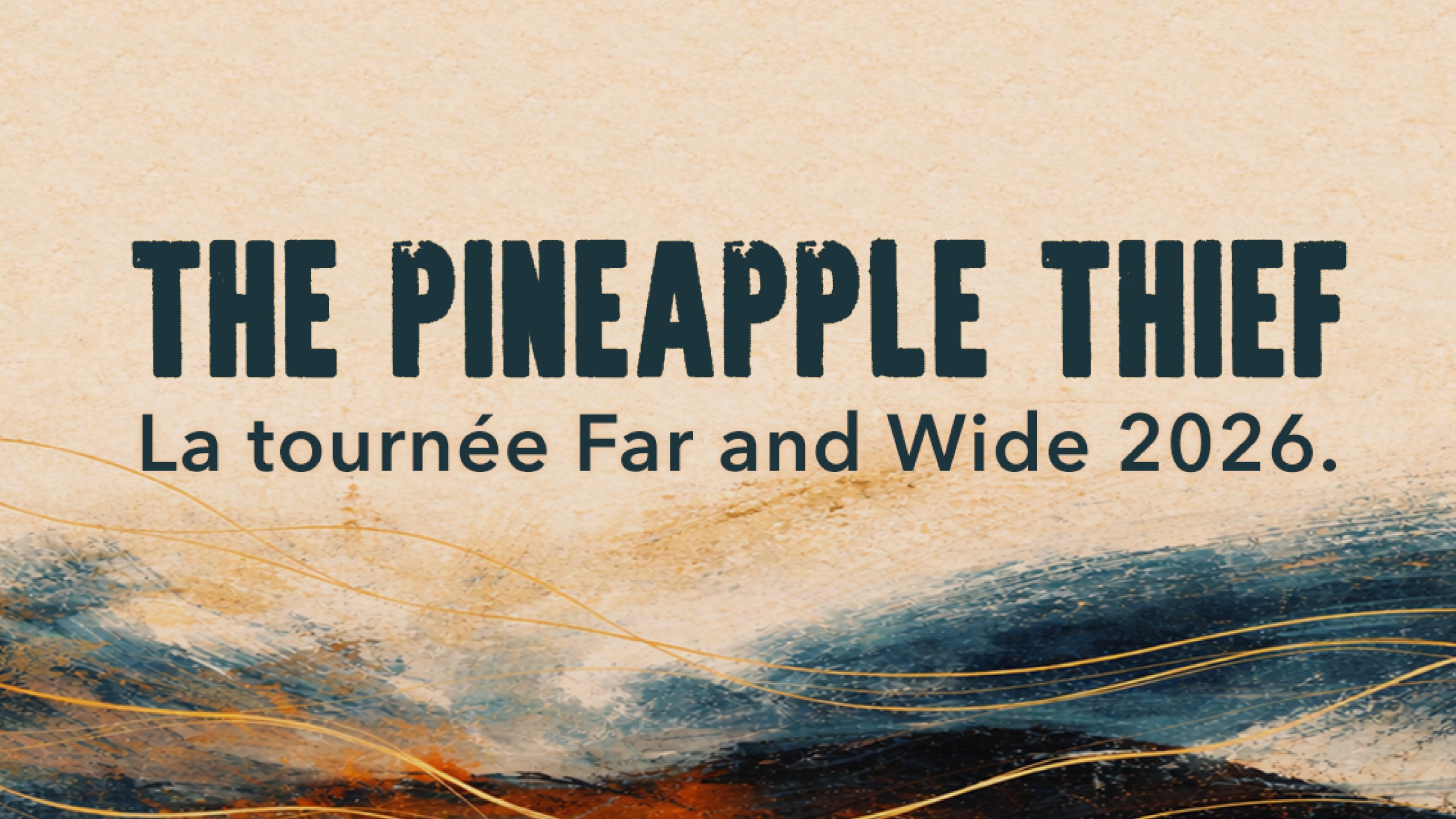 The Pineapple Thief 2026